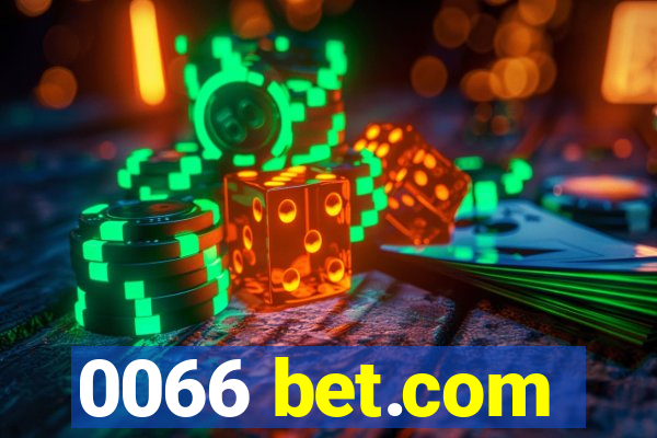 0066 bet.com