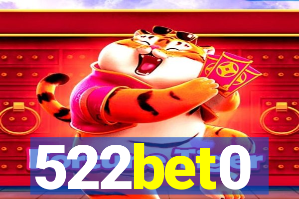 522bet0