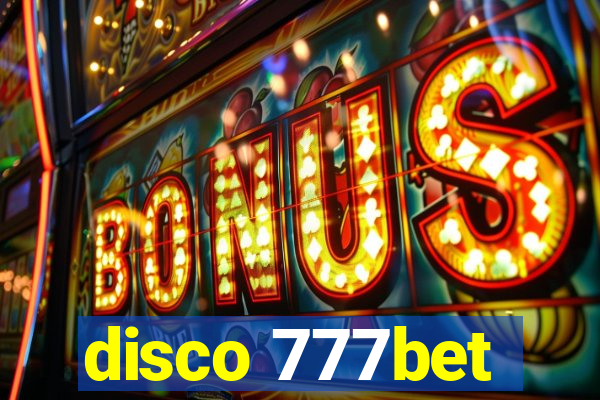 disco 777bet