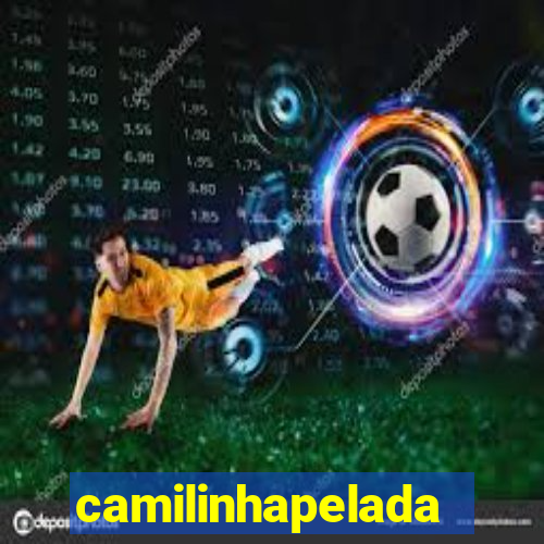 camilinhapelada