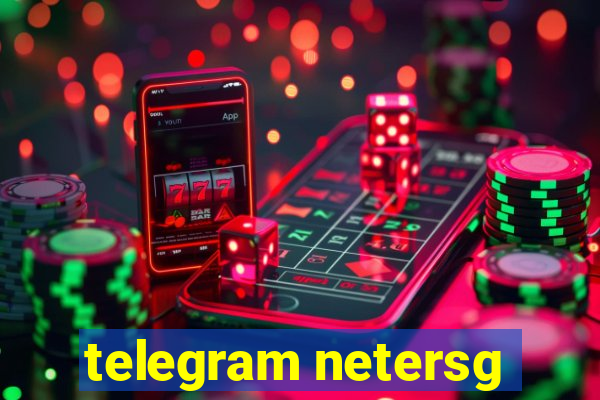 telegram netersg