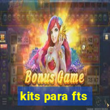 kits para fts