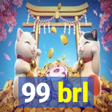 99 brl