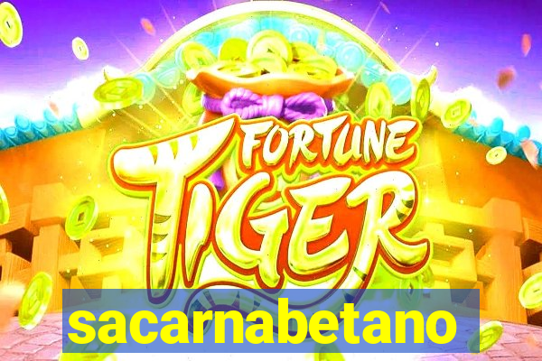 sacarnabetano