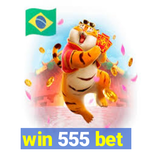 win 555 bet