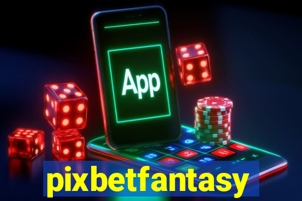 pixbetfantasy