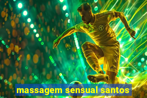 massagem sensual santos