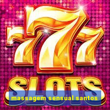 massagem sensual santos