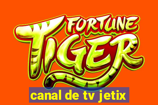 canal de tv jetix