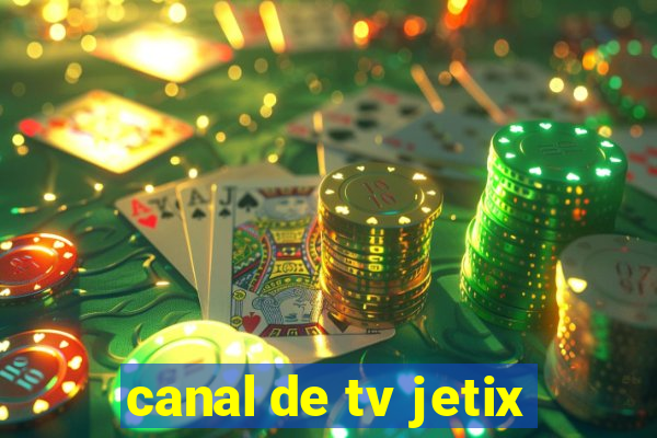 canal de tv jetix