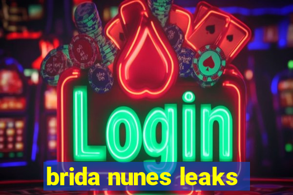 brida nunes leaks