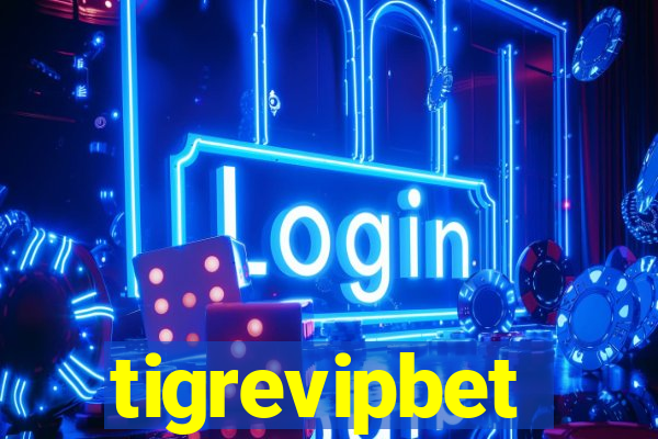 tigrevipbet