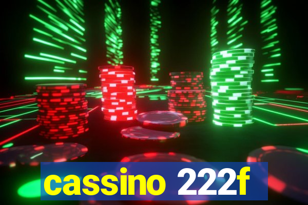 cassino 222f