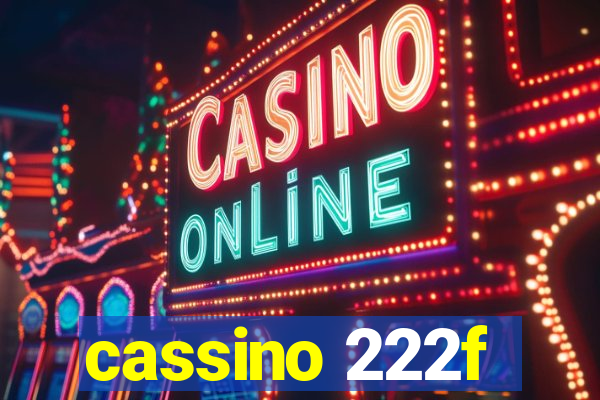 cassino 222f