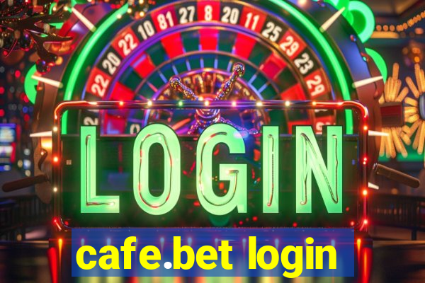 cafe.bet login