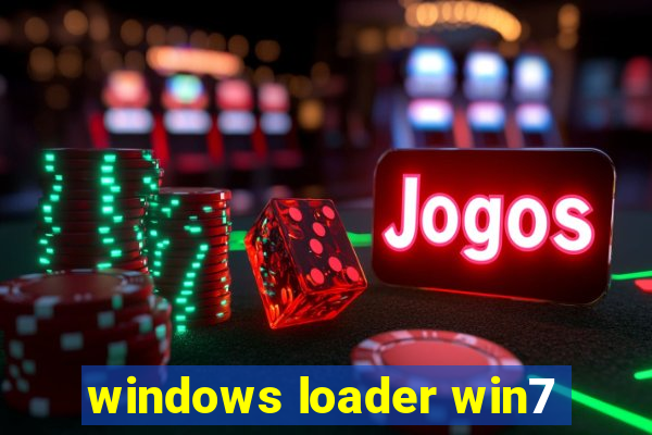 windows loader win7