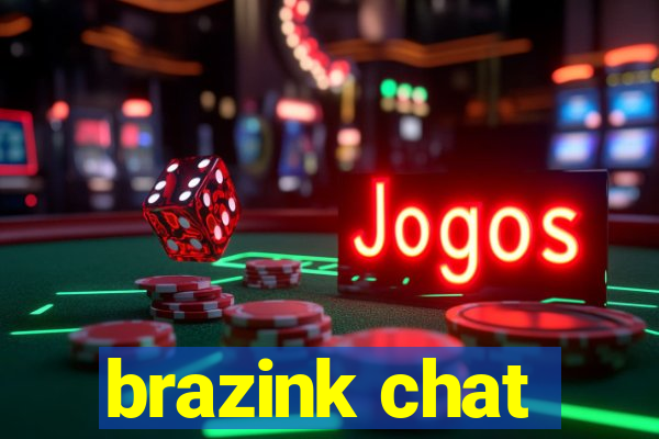 brazink chat