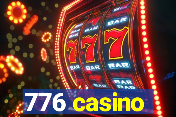 776 casino