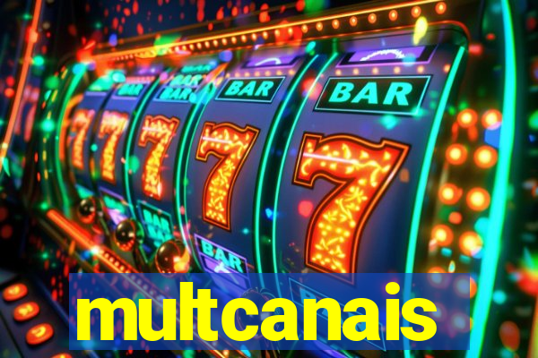 multcanais