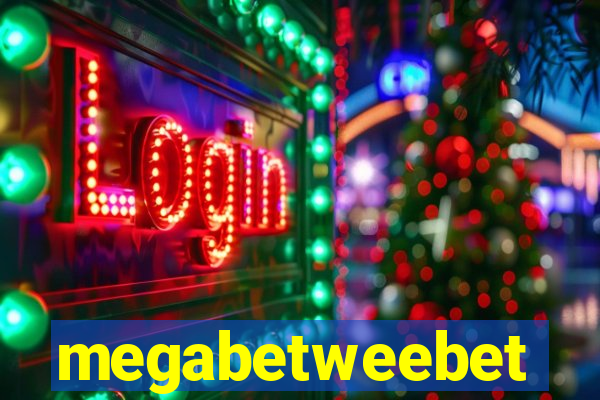 megabetweebet