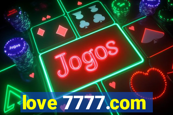 love 7777.com