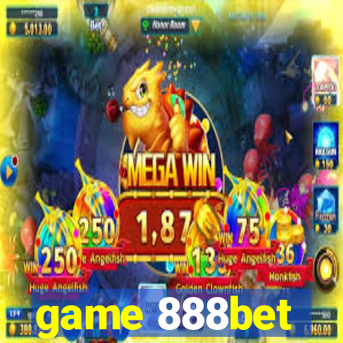 game 888bet