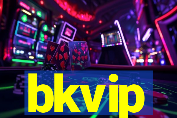 bkvip