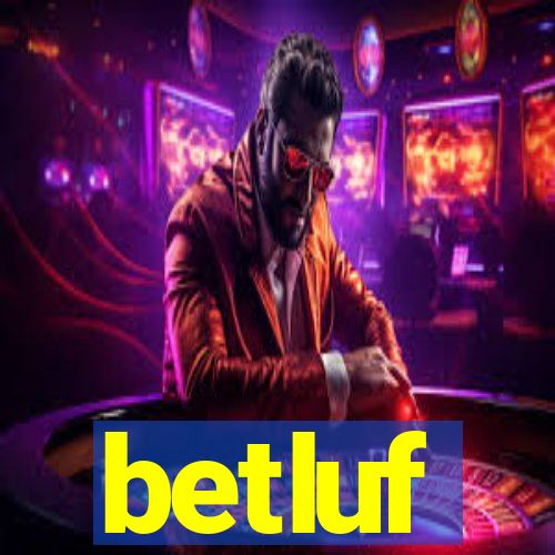 betluf