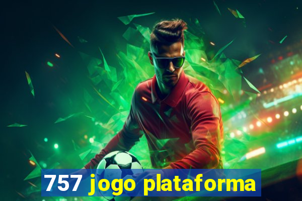 757 jogo plataforma