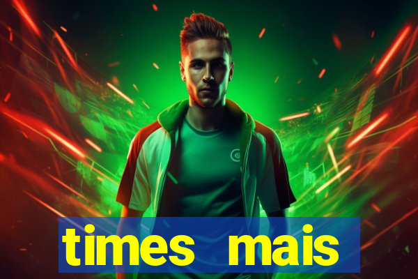 times mais endividados do brasil