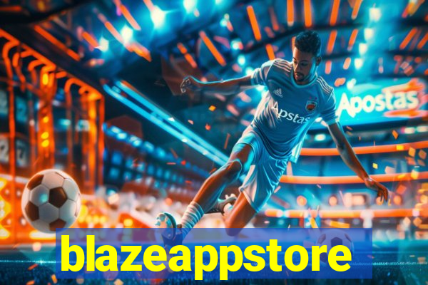 blazeappstore