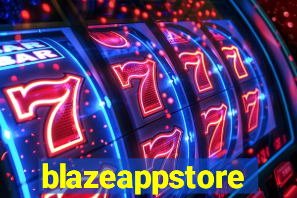 blazeappstore