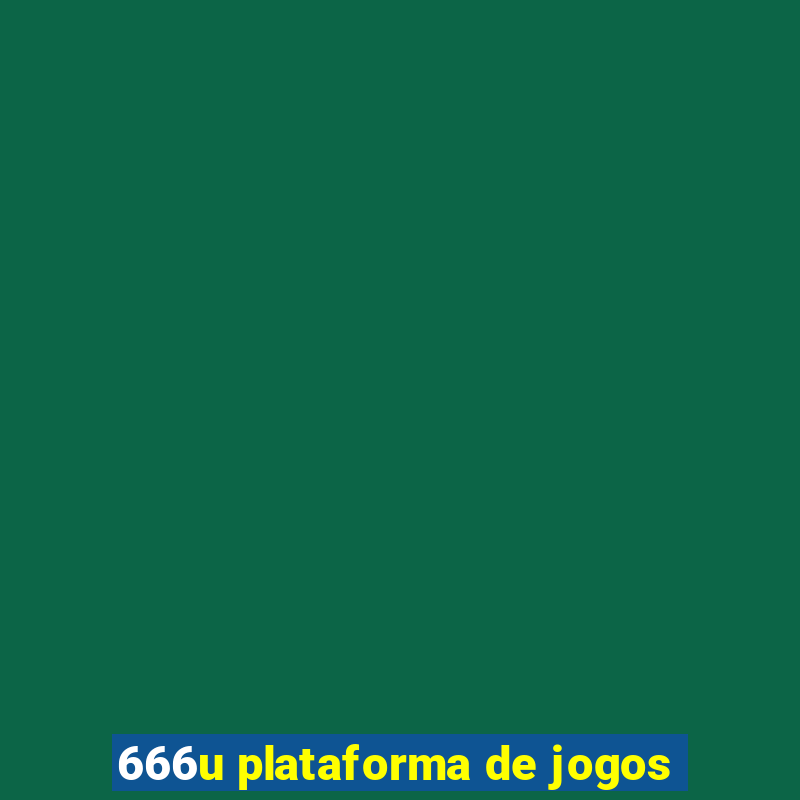 666u plataforma de jogos