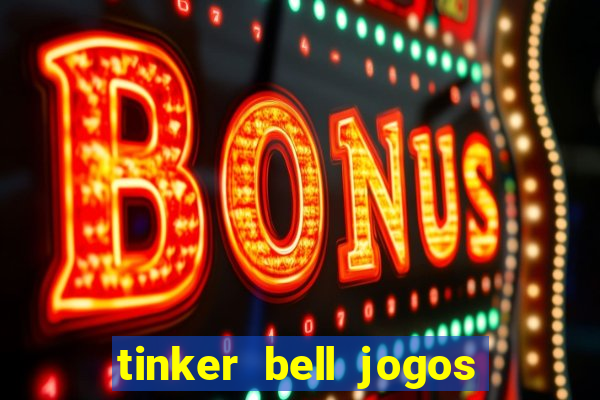 tinker bell jogos do refugio das fadas completo dublado