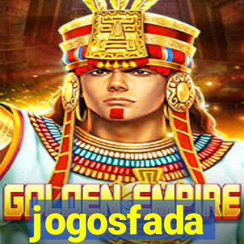 jogosfada