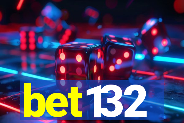 bet132