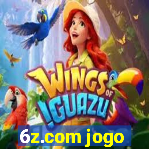 6z.com jogo