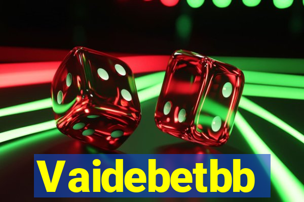 Vaidebetbb