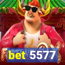 bet 5577