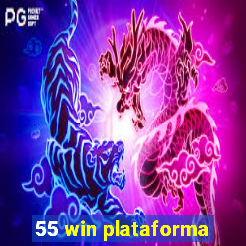 55 win plataforma