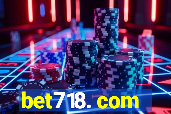 bet718. com