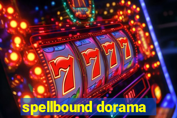 spellbound dorama