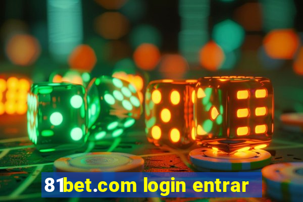 81bet.com login entrar