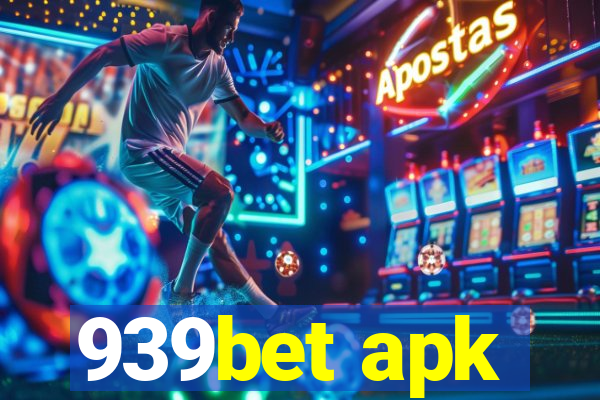 939bet apk