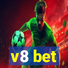 v8 bet