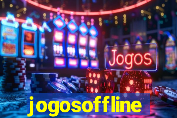 jogosoffline