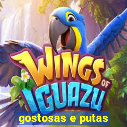 gostosas e putas