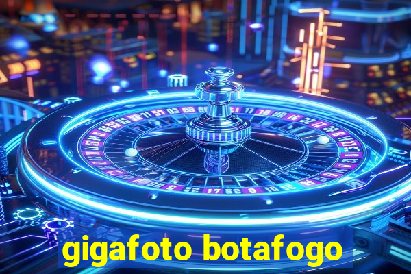 gigafoto botafogo