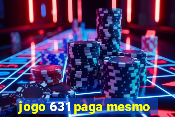 jogo 631 paga mesmo