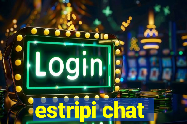 estripi chat